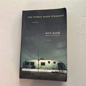 "The World Made Straight" compelling story about 3 individuals' life struggles